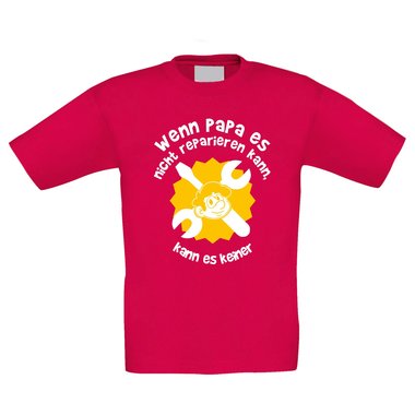Kinder T-Shirt - Wenn Papa es nicht reparieren kann, kann es keiner