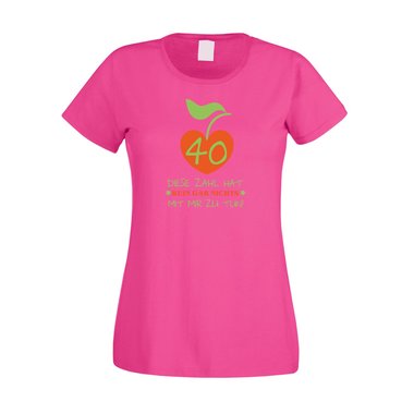 Damen T-Shirt 40. Geburtstag - Diese Zahl hat nichts mit mir zu tun