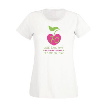 Damen T-Shirt 70. Geburtstag - Diese Zahl hat nichts mit mir zu tun