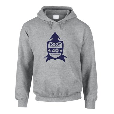 Hoodie zum 40. Geburtstag - Herren - So gut kann man mit 40 aussehen
