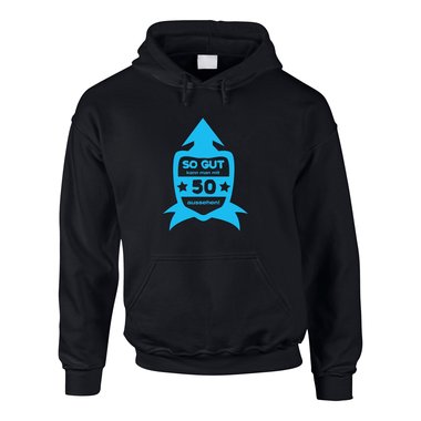 Hoodie zum 50. Geburtstag - Herren - So gut kann man mit 50 aussehen