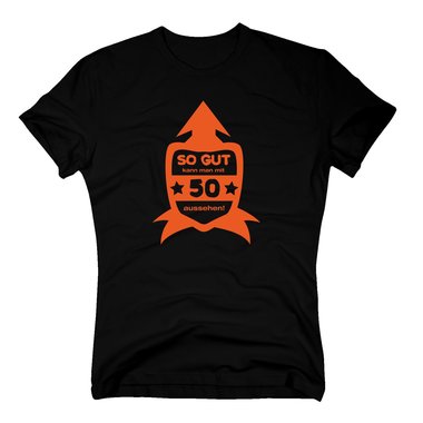 Geschenk zum 50. Geburtstag - Herren -  So Gut kann man mit 50 aussehen