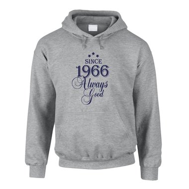 Since 1966 Always Good ? Herren Hoodie