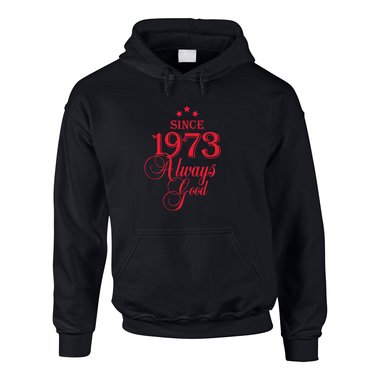 Since 1973 Always Good ? Herren Hoodie