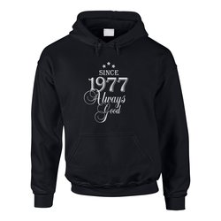 Jahrgang 1977 - Since 1977 Always Good ? Herren Hoodie