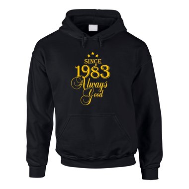 Jahrgang 1983 - Since 1983 Always Good ? Herren Hoodie
