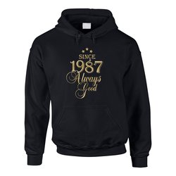 Jahrgang 1987 - Since 1987 Always Good ? Herren Hoodie
