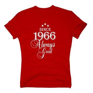 Geburtsjahr 1966 - Herren T-Shirt - Since 1966 Always Good