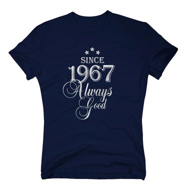 Geburtsjahr 1967 - Herren T-Shirt - Since 1967 Always Good
