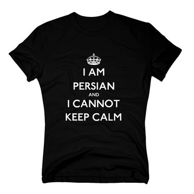 T-Shirt Iam Persian and I cannot keep calm