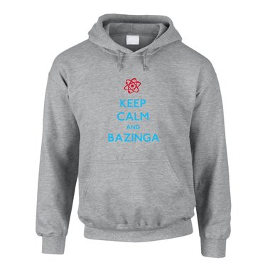 Hoodie Keep Calm and BAZINGA