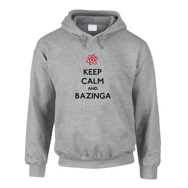 Hoodie Keep Calm and BAZINGA