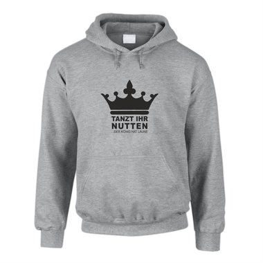 Hoodie Krone Tanzt ihr Nutten