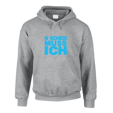 N Schei Muss Ich - Hoodie Herren