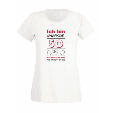 Ich bin knackige 50 - Damen T-Shirt