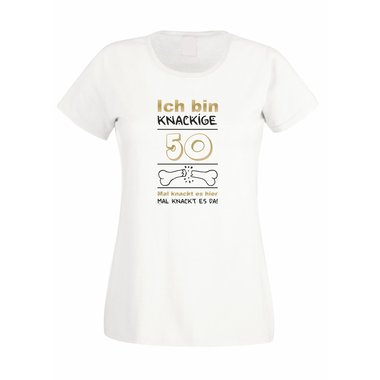 Ich bin knackige 50 - Damen T-Shirt