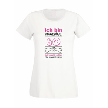 Ich bin knackige 60 - Damen T-Shirt