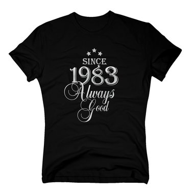 Geburtsjahr 1983 - Herren T-Shirt - Since 1983 Always Good