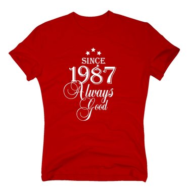 Geburtsjahr 1987 - Herren T-Shirt - Since 1987 Always Good