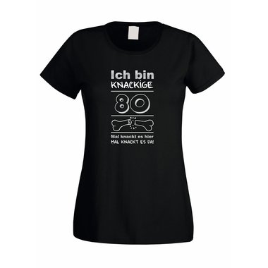 Ich bin knackige 80 - Damen T-Shirt