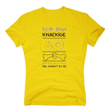 Ich bin knackige 60 - Herren T-Shirt