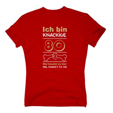 Ich bin knackige 80 - Herren T-Shirt