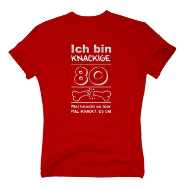 Ich bin knackige 80 - Herren T-Shirt