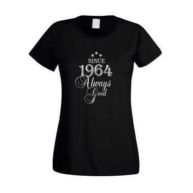 Since 1964 - Damen T-Shirt - Since 1964 Always Good