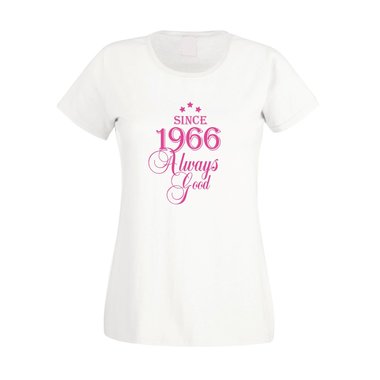 Since 1966 - Damen T-Shirt - Since 1966 Always Good