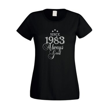 Damen T-Shirt - Since 1983 Always Good