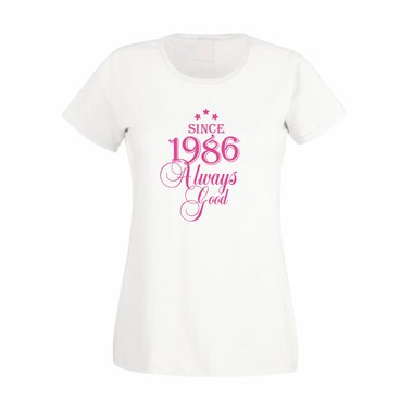 Since 1986 - Damen T-Shirt - Since 1986 Always Good