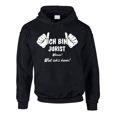 Ich bin Jurist, weil ichs kann - Herren Hoodie