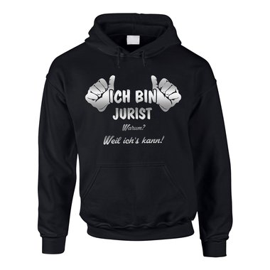 Ich bin Jurist, weil ichs kann - Herren Hoodie