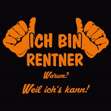 Abschiedsgeschenk Kollege Rente Herren Hoodie - Ich bin Rentner, weil ichs kann