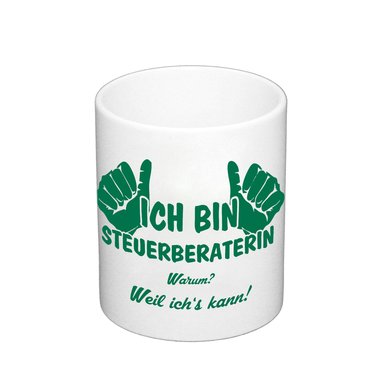 Ich bin Steuerberaterin - Kaffeebecher