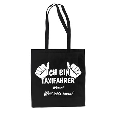 Ich bin Taxifahrer - Baumwolltasche Jutebeutel