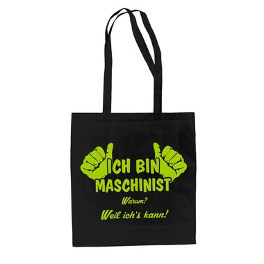 Ich bin Maschinist - Baumwolltasche Jutebeutel
