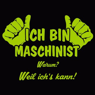 Ich bin Maschinist - Baumwolltasche Jutebeutel
