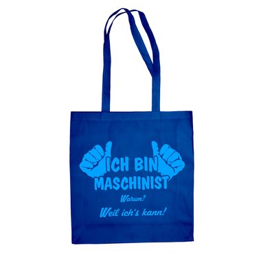 Ich bin Maschinist - Baumwolltasche Jutebeutel