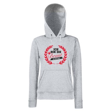 Ich bin die Braut die sich traut -mit Kranz- Damen Hoodie