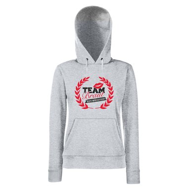 Team Braut heute wird gefeiert -mit Kranz- Damen Hoodie