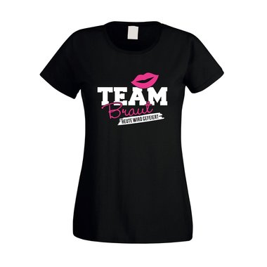 Team Braut Shirt Damen - TEAM BRAUT - heute wird gefeiert