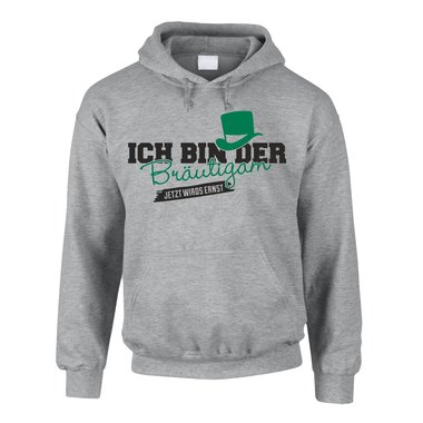 Herren Hoodie - Ich bin der Brutigam, jetzt wirds ernst