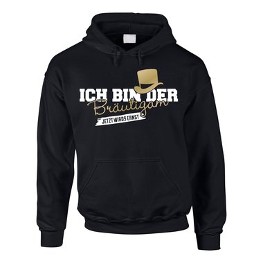 Herren Hoodie - Ich bin der Brutigam, jetzt wirds ernst