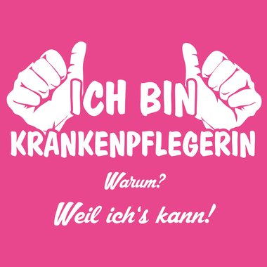 Damen Hoodie - Ich bin Krankenpflegerin, weil ichs kann