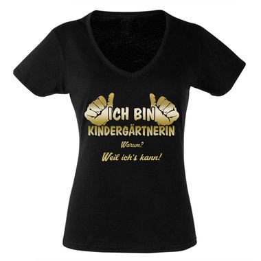 Geschenk fr Erzieherin - Damen T-Shirt V-Neck - Ich bin Kindergrtnerin