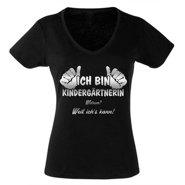 Geschenk für Erzieherin - Damen T-Shirt V-Neck - Ich bin Kindergärtnerin