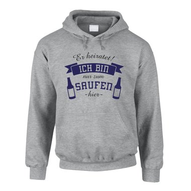 Herren Hoodie - Er heiratet! Ich bin nur zum Saufen hier - mit Bierflaschen