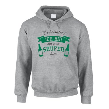 Herren Hoodie - Er heiratet! Ich bin nur zum Saufen hier - mit Bierflaschen