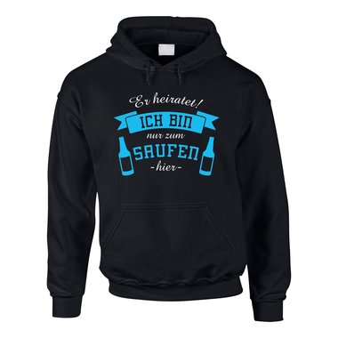 Herren Hoodie - Er heiratet! Ich bin nur zum Saufen hier - mit Bierflaschen